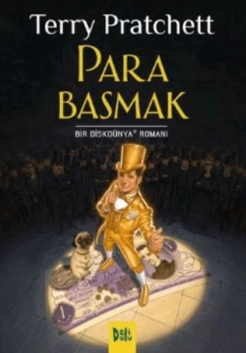 Para Basmak (Diskdünya #36) Terry Pratchett