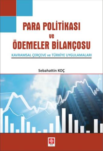 Para Politikası ve Ödemeler Bilançosu Sebahattin Koç