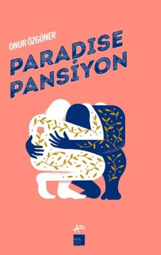 Paradise Pansiyon %13 indirimli Onur Özgüner