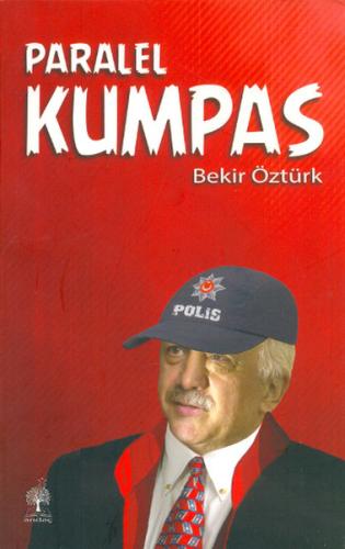 Paralel Kumpas Bekir Öztürk