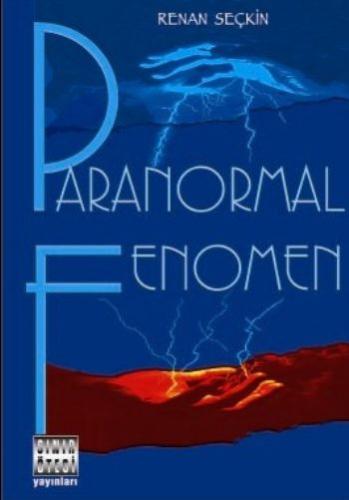 Paranormal Fenomen Renan Seçkin