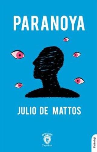 Paranoya %25 indirimli Julio De Mattos