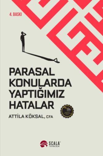 Parasal Konularda Yaptığımız Hatalar %22 indirimli Attila Köksal