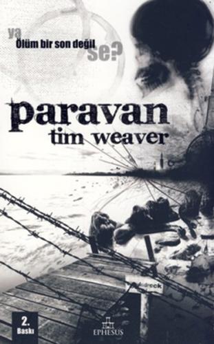 Paravan %30 indirimli Tim Weaver