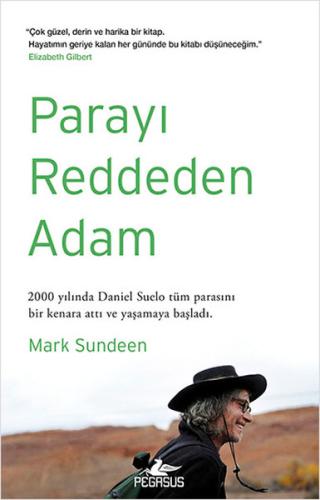 Parayı Reddeden Adam %15 indirimli Mark Sundeen