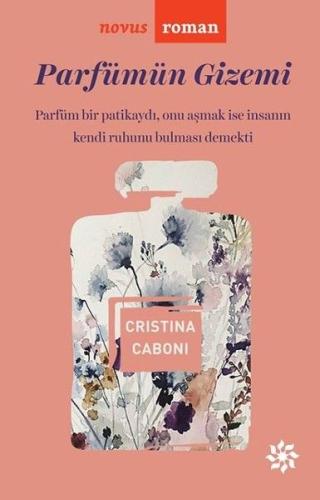 Parfümün Gizemi %10 indirimli Cristina Caboni