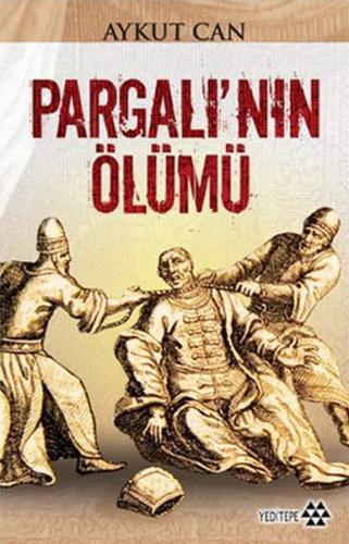 Pargalı’nın Ölümü %14 indirimli Aykut Can