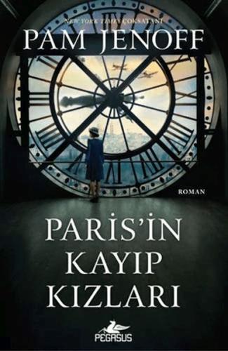 Paris’in Kayıp Kızları %15 indirimli Pam Jenoff