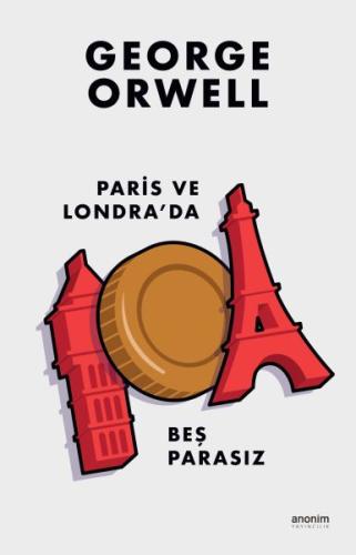 Paris ve Londra’da Beş Parasız %30 indirimli George Orwell