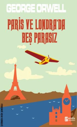 Paris ve Londra'da Beş Parasız %23 indirimli George Orwell