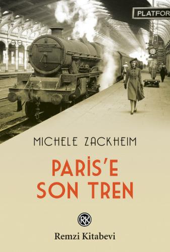 Paris'e Son Tren Michele Zackheim