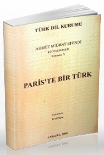 Paris'te Bir Türk Ahmet Mithat Efendi