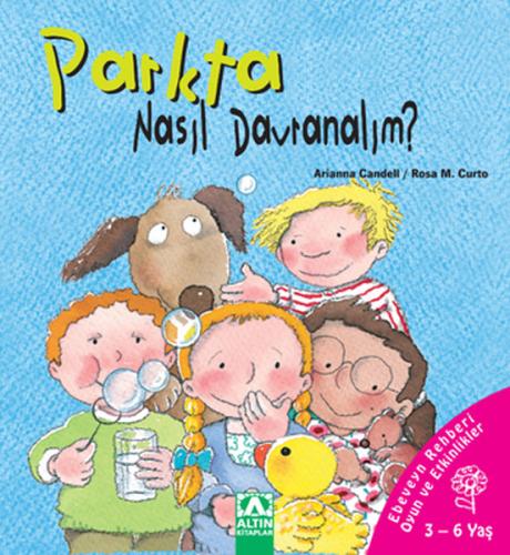 Parkta Nasıl Davranalım (Ciltli) %10 indirimli Rosa M. Curto