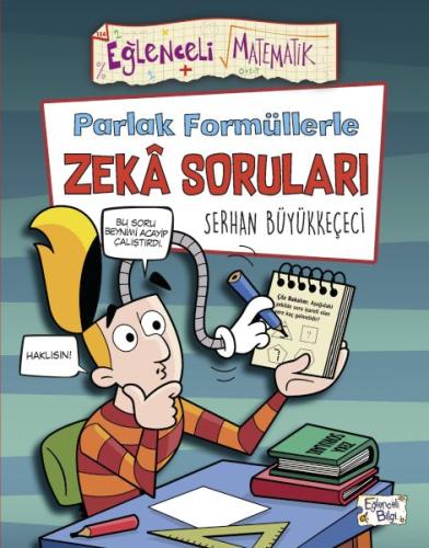 Parlak Formüllerle Zekâ Soruları %20 indirimli Serhan Büyükkeçeci