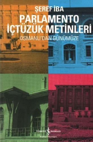 Parlamento İçtüzük Metinleri Osmanlı'dan Günümüze %31 indirimli Şeref 