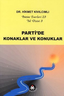 Parti ve Fraksiyon - Yol Dizisi 4 Hikmet Kıvılcımlı