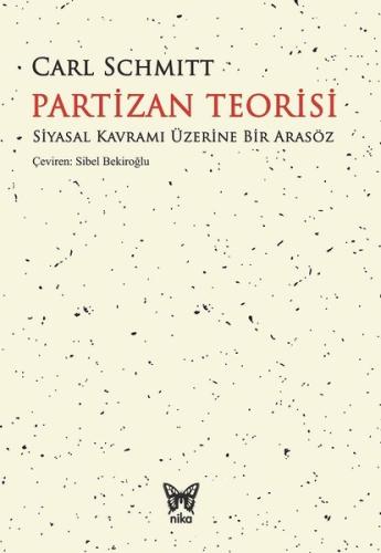 Partizan Teorisi %10 indirimli Carl Schmitt