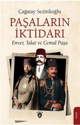 Paşaların İktidarı %25 indirimli Çağatay Sezinlioğlu