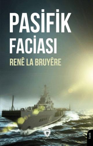 Pasifik Faciası %25 indirimli Rene La Bruyere