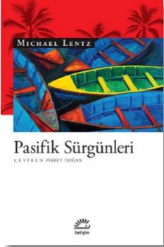 Pasifik Sürgünleri %10 indirimli Michael Lentz