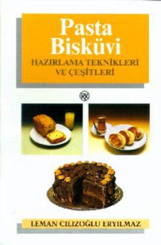 Pasta - Bisküvi %13 indirimli Leman Cılızoğlu Eryılmaz