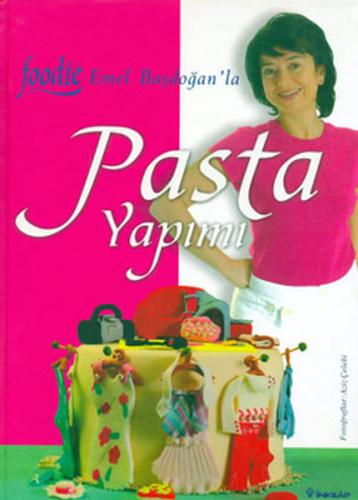 Pasta Yapımı Foodie Emel Başdoğan %15 indirimli Kolektif