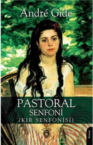 Pastoral Senfoni (Kır Senfonisi) %25 indirimli André Gide