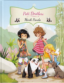 Pati Dostları - Minik Panda (Ciltli) %10 indirimli Juliette Parachini-