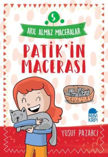 Patik'in Macerası - 5 Akıl Almaz Maceralar 4. Sınıf %20 indirimli Yusu