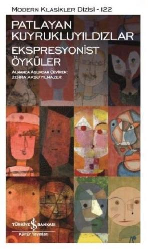 Patlayan Kuyrukluyıldızlar-Ekspresyonist Öyküler - Modern Klasikler Di