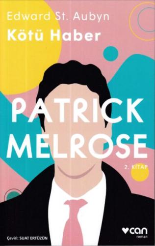 Patrick Melrose 2-Kötü Haber %15 indirimli Edward St Aubyn