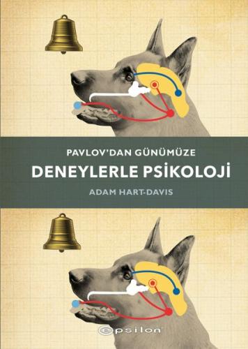 Pavlov'dan Günümüze Deneylerle Psikoloji %10 indirimli Adam Hart-Davis