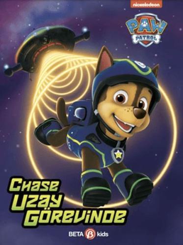 Paw Patrol - Chase Uzay Görevinde Kristen L. Depken