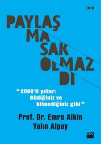 Paylaşmasak Olmazdı Yalın Alpay