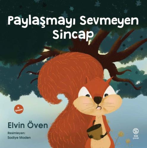 Paylaşmayı Sevmeyen Sincap %13 indirimli Elvin Öven