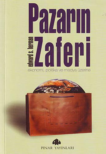 Pazarın Zaferi Ekonomi, Politika ve Medya Üzerine %26 indirimli Edward