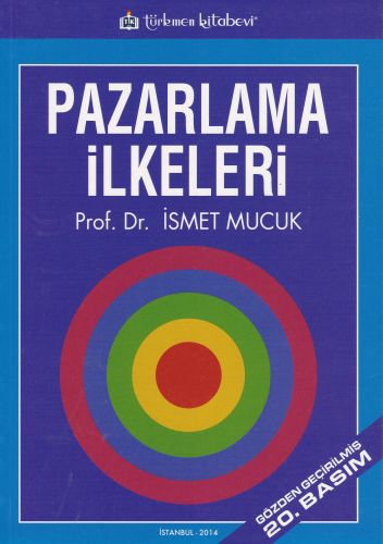 Pazarlama İlkeleri İsmet Mucuk