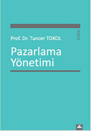 Pazarlama Yönetimi Tuncer Tokol