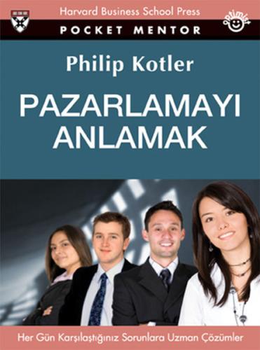 Pazarlamayı Anlamak Philip Kotler