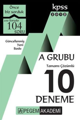 Pegem 2018 KPSS A Grubu Tamamı Çözümlü 10 Deneme Kolektif