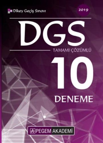 Pegem 2019 DGS Tamamı Çözümlü 10 Deneme (Yeni) Kolektif