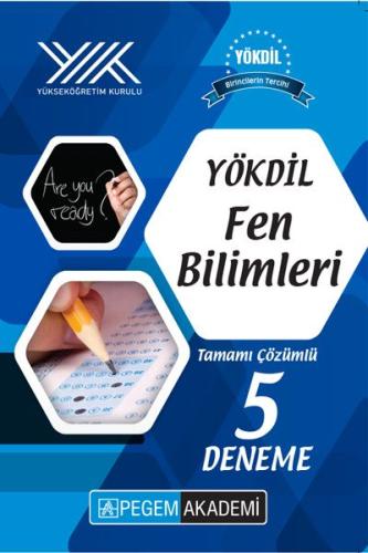 Pegem YÖKDİL Fen Bilimleri Tamamı Çözümlü 5 Deneme Kolektif