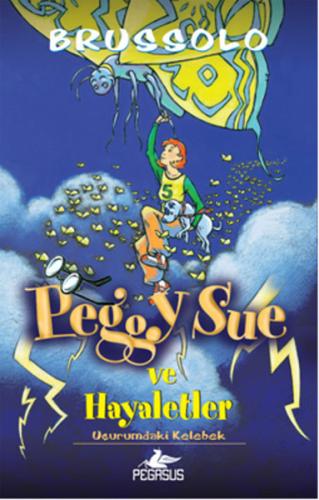 Peggy Sue ve Hayaletler -3 / Uçurumdaki Kelebek %15 indirimli Serge Br