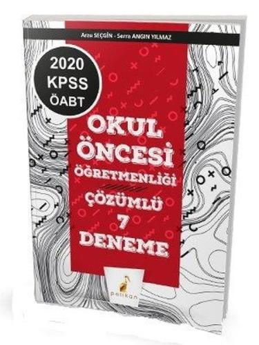 Pelikan 2020 KPSS ÖABT Okul Öncesi Öğretmenliği 7 Çözümlü Deneme (Yeni