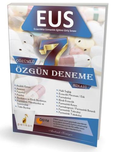 Pelikan EUS 7 Çözümlü Özgün Deneme Sınavı Kolektif