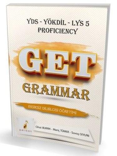 Pelikan GET Grammar YDS-YÖKDİL-LYS 5 Proficiency Kolektif