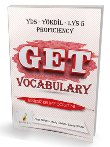 Pelikan Get Vocabulary Soru Bankası YDS YÖKDİL LYS 5 Proficiency Meriç