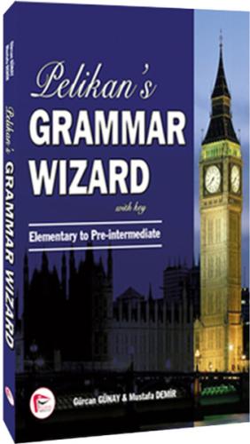 Pelikan s Grammar Wizard 1 Mustafa Demir