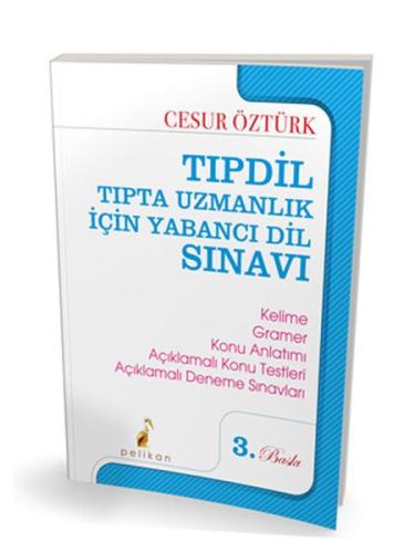 Pelikan Tıpdil Tıpta Uzmanlık için Yabancı Dil Sınavı Cesur Öztürk