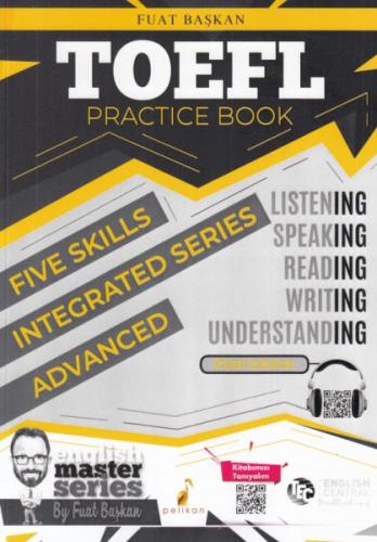 Pelikan TOEFL Practice Book-Advanced (Yeni) Fuat Başkan